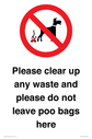please-clear-up-any-waste-and-please-do-not-leave-poo-bags-here~